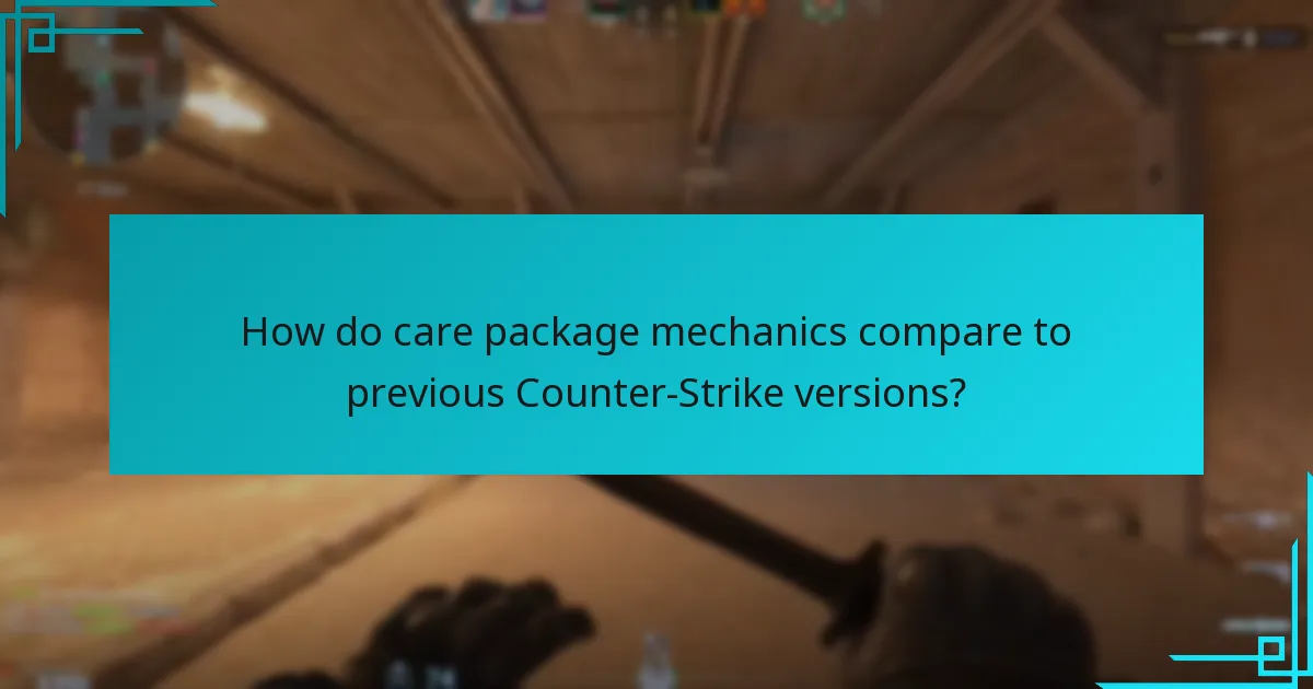 How do care package mechanics compare to previous Counter-Strike versions?