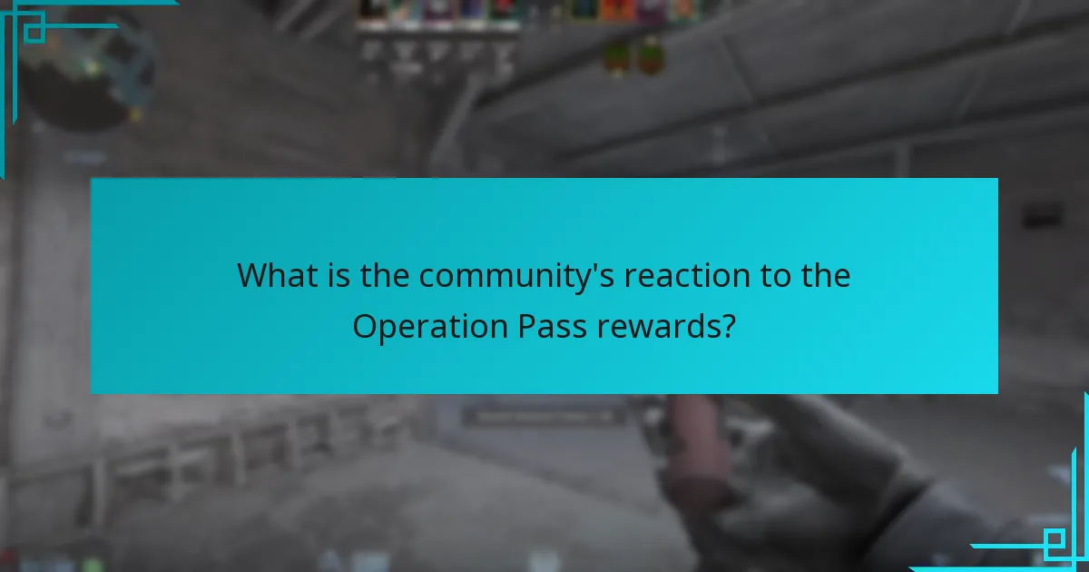 What is the community’s reaction to the Operation Pass rewards?