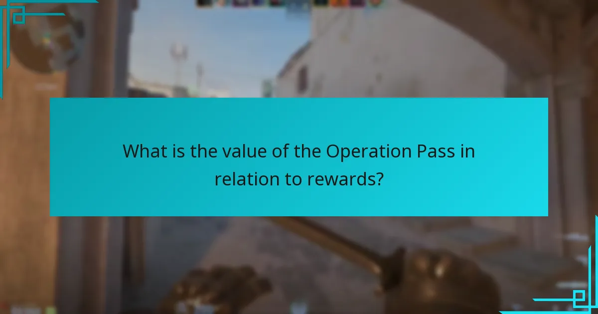 What is the value of the Operation Pass in relation to rewards?
