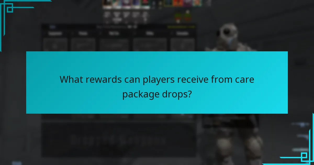 What rewards can players receive from care package drops?